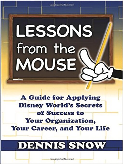Title details for Lessons from the Mouse by Dennis Snow - Available